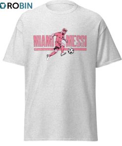 Inter Miami Shirt, Let’s Get Messi Miami Hoodie Sweatshirt