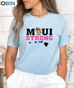 Maui Strong Shirt, Hawaii Fire Unisex Shirt