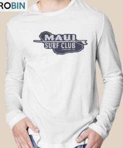 Maui Surf Club Established 1960 Shirt