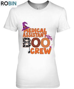 Medical Assistant Boo Crew Version Unisex Shirt Medical Assistant Boo Crew Version Unisex Shirt