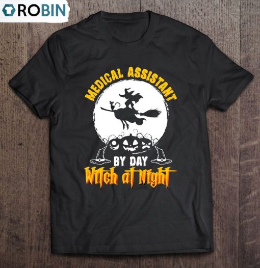 Medical Assistant By Day Witch At Night Halloween Long Unisex Shirt
