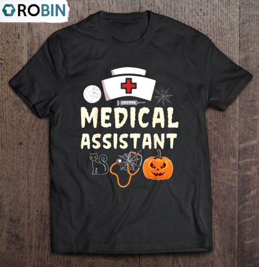 Medical Assistant Halloween Certified Medical Assistant Unisex Shirt