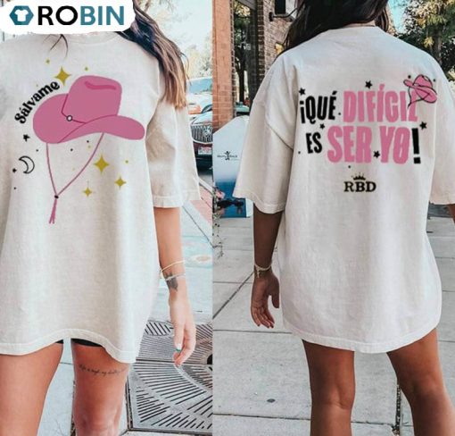 Mia Colucci Que Dificil Es Ser Yo Shirt, Rbd Tour Unisex T Shirt Crewneck
