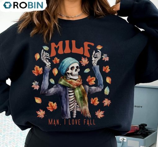 Milf Fall Cute Shirt, Man I Love Fall Skeleton Tee Tops Short Sleeve