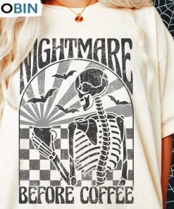 Nightmare Before Coffee Skeleton Shirt, Halloween Sweatshirt Crewneck