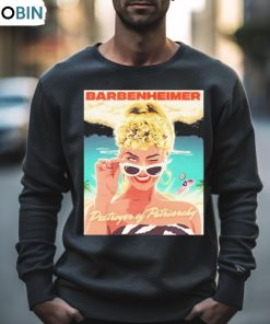 Nordacious Barbenheimer Destroyer Of Patriarchy Shirt