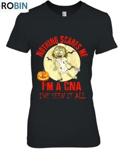Nothing Scares Me I’m A Cna Funny Halloween Nurse Zombie Unisex Shirt Nothing Scares Me I’m A Cna Funny Halloween Nurse Zombie Unisex Shirt