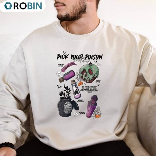 Pick Your Poison Disney Halloween Comfort Shirt, Disneyland Unisex Shirt