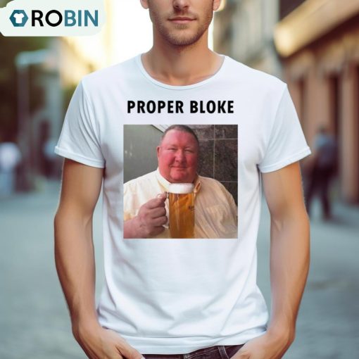 Proper Bloke Beer Shirt