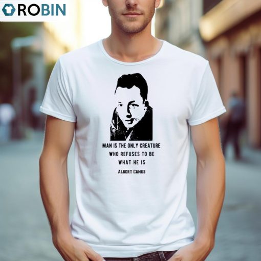 Quote Black Art Albert Camus Shirt, Hoodie, Ladies Tee