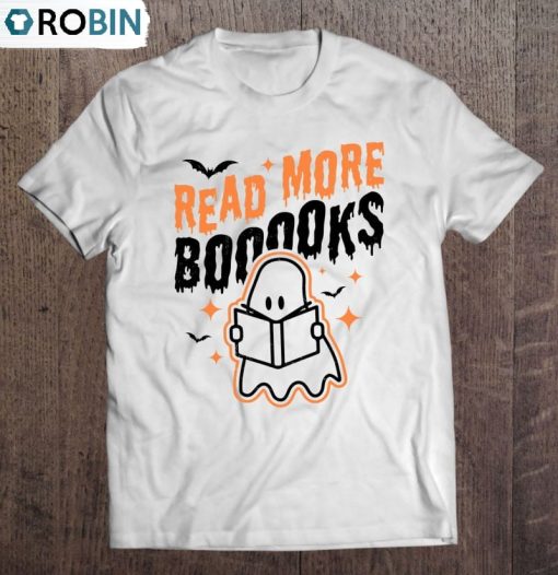 Read More Books Halloween Cute Ghost Boo Librarian Teacher Unisex Shirt