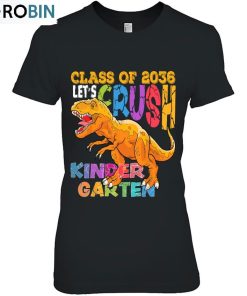 Ready To Crush Kindergarten 2036 Dinosaur Back To School Boy Unisex Shirt
