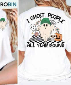Retro Ghost People Year Round Cool Shirt, Trendy Halloween Unisex Shirt Retro Ghost People Year Round Cool Shirt, Trendy Halloween Unisex Shirt