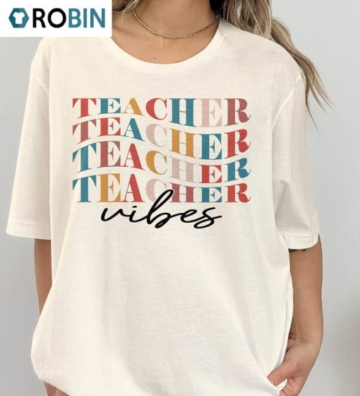 Retro Teacher Vibes Shirt , Funny Teacher Crewneck Short Sleeve