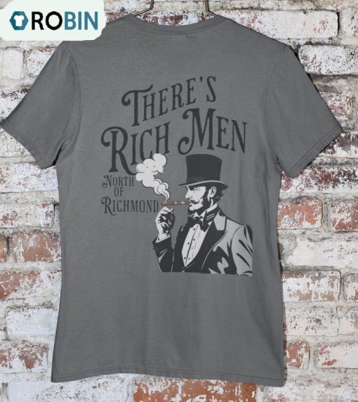 Rich Men North Of Richmond Shirt. Pro America Trendy Unisex T-shirt Long Sleeve