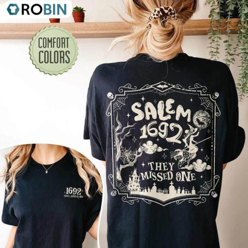 Salem 1692 They Missed One Comfort Shirt, 1692 Salem Massachusetts Short Sleeve Sweatshirt