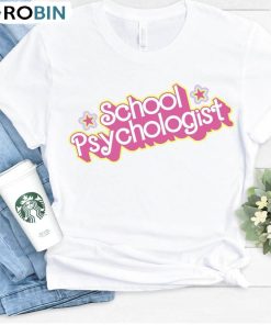 School Psychologist Barbie Trendy Shirt, Funny Unisex T-shirt Short Sleeve