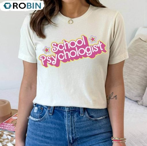 School Psychologist Barbie Trendy Shirt, Funny Unisex T-shirt Short Sleeve