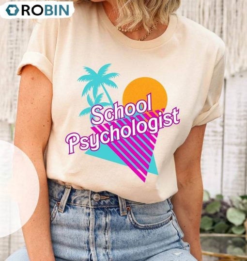 School Psychologist Shirt, School Psych Hoodie Sweatshirt