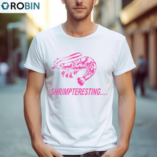 Shrimp Teresting Chunky Shirt, Hoodie, Ladies Tee