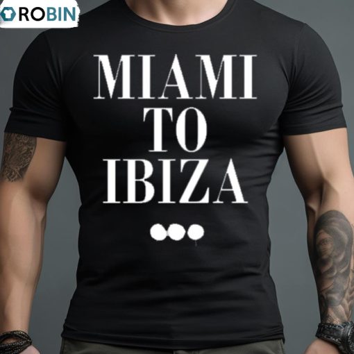 Swedish House Mafia Miami To Ibiza 2023 Shirt