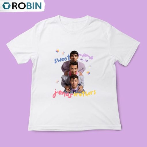 Sweet Mama It’s The Jonas Brothers Shirt, Funny Long Sleeve Short Sleeve