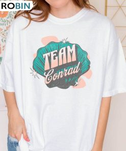 Team Conrad Trendy Shirt, The Summer I Turned Pretty Connie Baby Unisex Shirt