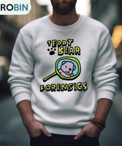 Teddy Bear Forensics Detective Shirt