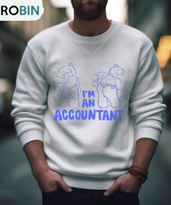 Teddy Bear I’m An Accountant Shirt