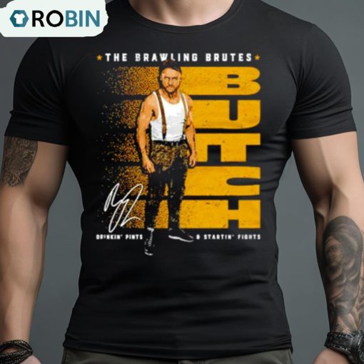 The Brawling Brutes Drinkin’ Pints And Startin’ Fights Shirt