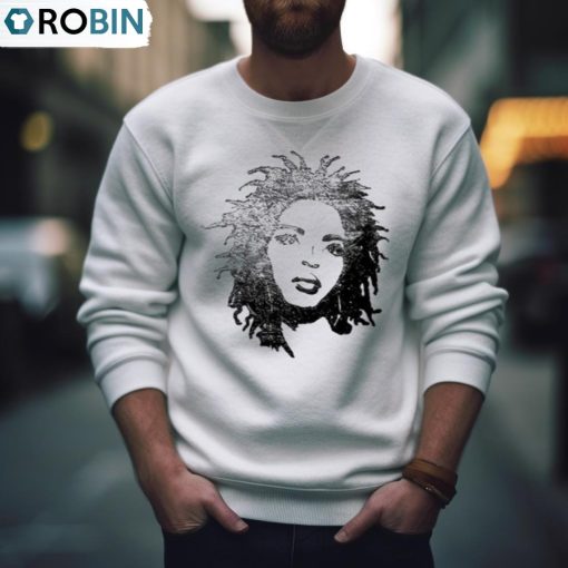 The Miseducation Of Lauryn Hill Shirt, Hoodie, Ladies Tee