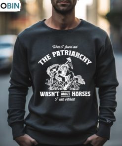 The Patriarchy Wasn’t About Horses Barbie Inspired T Shirt