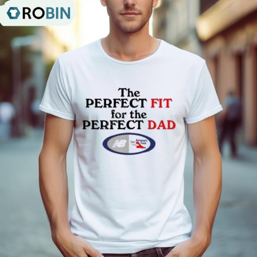 The Perfect Fit For The Perfect Dad The Athlete’s Shirt