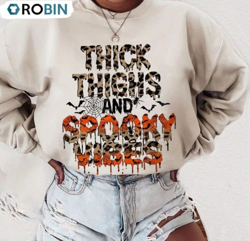 Thick Thighs Spooky Vibes Halloween Shirt, Funny Sweater Short Sleeve