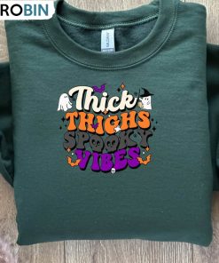 Thick Thigs Spooky Vibes Cute Shirt, Funny Halloween Sweatshirt Long Sleeve