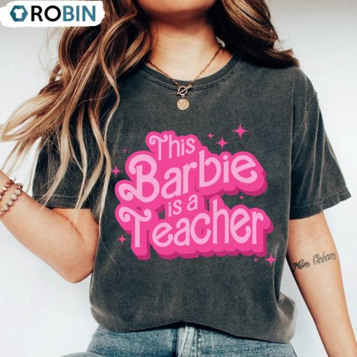 This Barbie Is A Teacher Retro Shirt, Cute Teacher Back To School Crewneck Unisex Hoodie
