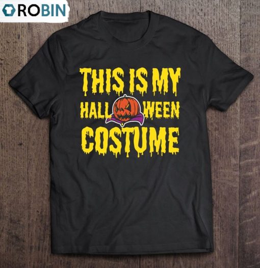This Is My Halloween Costume Shirt, Gift for Halloween