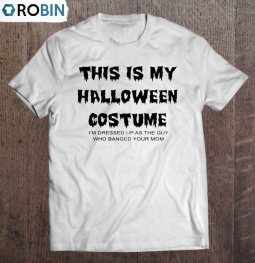 This Is My Halloween Costume Shirt, Halloween Gifts Cute