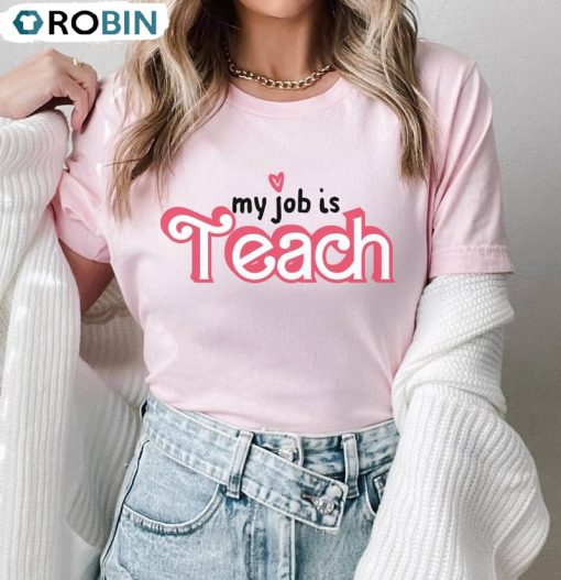 Trendy Teacher Shirt, Ken Barbie Tee Tops Unisex Hoodie