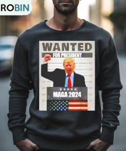 Trump Wanted For President Maga 2024 Shirt Trump Wanted For President Maga 2024 Shirt