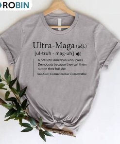 Ultra Maga Definition Shirt, Trump 2024 Maga Short Sleeve Sweatshirt