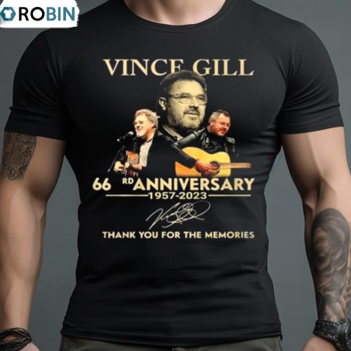 Vince Gill 66 Rd Anniversary 1957 2023 Signature Thank You For The Memories Shirt