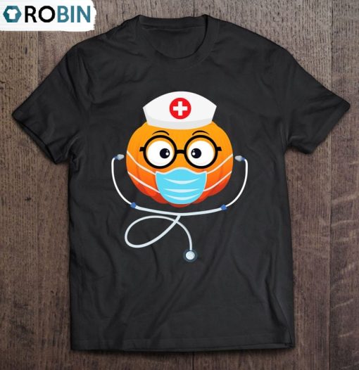 Wear Mask Pumpkin Nurse Costume Rn Cna Icu Nurse Halloween Unisex Shirt