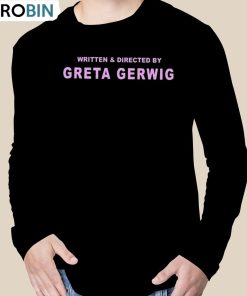 Written And Directed By Greta Gerwig T Shirt