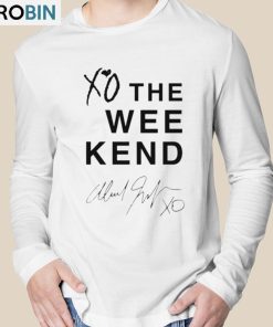 Xo The Weekend Signature Shirt Xo The Weekend Signature Shirt