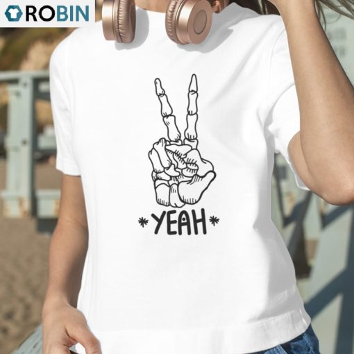 Yeah Funny Cool Life Peace Halloween Skeleton Shirt
