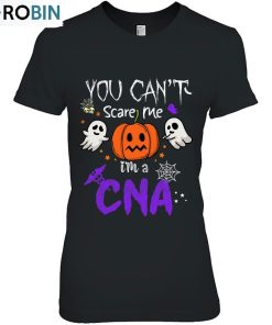 You Can’t Scare I’m Cna Nursing Rn Halloween Day Outfit Unisex Shirt