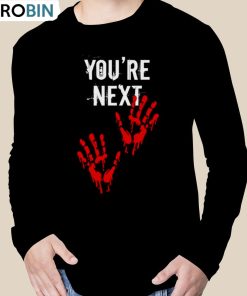 You’re Next Blood Handprints Halloween Shirt