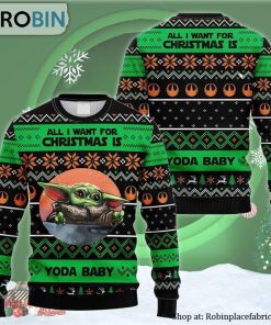 All I Want For Christmas Is Baby Yoda Ugly Christmas Sweater
