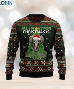 All I Want For Is Elephant Ugly Christmas Sweater Gift Men Women